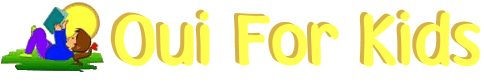 Oui for kids
